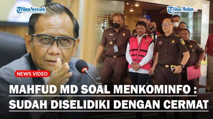 Mahfud MD Beberkan Kasus Johnny G Plate 8 Triliun: Proyek Dikorupsi 80 Persen, 985 Menara Mangkrak