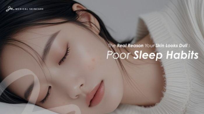 Skincare Nggak Cukup Kalau Tidurmu Berantakan