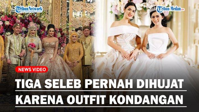Selain Nagita, Tiga Seleb Ini Pernah Dihujat Netizen Karena Outfit Kondangannya