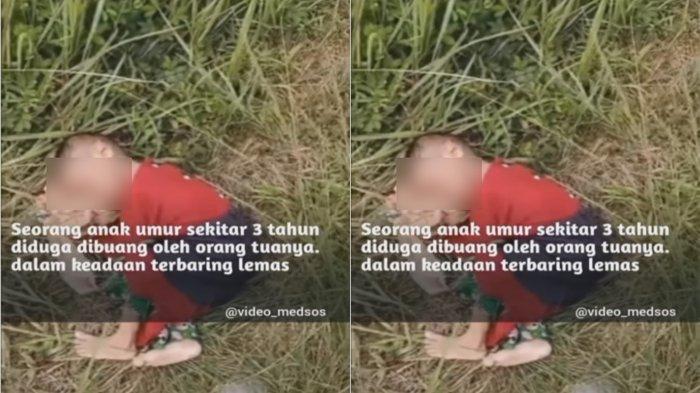 VIRAL Anak 3 Tahun Ditemukan Lemas tak Berdaya di Semak-semak Belakang SPBU,Diduga Buang Orangtuanya