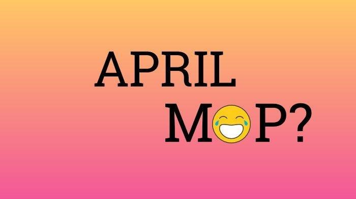 Ilustrasi April Mop. (TribunWow.com/Lala)