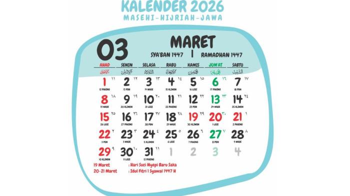 KALENDER MARET- Ada beberapa tanggal merah pada kalender Maret 2026, termasuk libur Idul Fitri 1447 Hijriah.