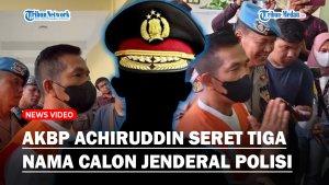AKBP-Achiruddin-Blak-blakan-Seret-3-Anak-Calon-Jenderal-Polisi-di-Kasus-Penganiayaan-Ken-Admiral.jpg