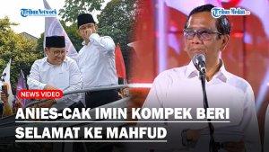 ANIES-CAK-IMIN-Kompak-Beri-Selamat-ke-Mahfud-MD-Singgung-Pemilu-Damai.jpg
