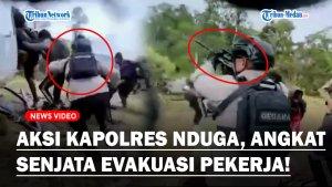 Aksi-Kapolres-Nduga-Angkat-Senjata-Pimpin-Tim-Gabungan-TNI-Polri-Evakuasi-15-Pekerja-di-Nduga.jpg