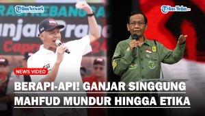 BERAPI-API-Pidato-Ganjar-Pranowo-Singgung-Pengunduran-Diri-Mahfud-Hingga-Etika.jpg