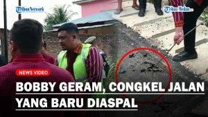 Bobby-Nasution-Geram-Congkel-Jalan-yang-Baru-Diaspal-Diinjak-Pakai-Kendaraan-Langsung-Meleyot.jpg