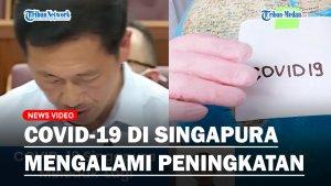 Covid-19-di-Singapura-Kembali-Meningkat.jpg