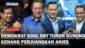 DEMOKRAT-Buka-bukan-Soal-SBY-Turun-Gunung-Demo-Prabowo-Kenang-Perjuangan-Untuk-Anies-Baswedan.jpg