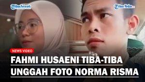 Fahmi-Husaeni-Unggah-Foto-Norma-Risma.jpg