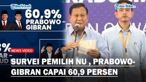 HASIL-SURVEI-Mayoritas-Pemilih-NU-Jatim-Cenderung-Pilih-Prabowo-Gibran-Capai-609-Persen.jpg