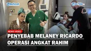 HEBOH-Melaney-Ricardo-Operasi-Angkat-Rahim-Bermula-Gegara-Sakit-saat-Datang-Bulan.jpg