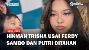 HIKMAH-Trisha-Eungelica-Ditinggal-Ferdy-Sambo-dan-Putri-Candrawathi-di-Jeruji-Besi.jpg