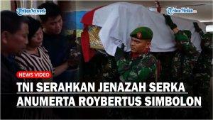 Jenazah-Serka-Anumerta-Roybertus-Simbolon-diserahkan-ke-keluarga.jpg