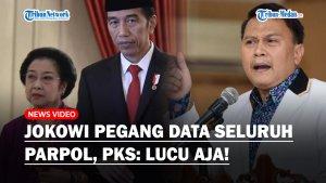 Jokowi-Akui-Pegang-Data-Pergerakan-Semua-Partai-Politik-dari-Intelijen-PKS-Lucu-Aja.jpg