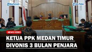 Ketua-PPK-Medan-Timur-Juga-Dihukum-Lebih-Rendah-Dari-Tuntutan-Jaksa-di-PN-Medanss.jpg