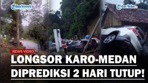 LONGSOR-Dekat-PDAM-Tirtanadi-Tutup-Akses-Medan-Berastagi-Diprediksi-2-Hari.jpg