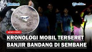 Mobil-Toyota-Avanza-putih-dengan-nomor-plat-1132-AHT-yang-hanyut-terseret-banjir-bandang.jpg