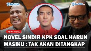 NOVEL-BASWEDAN-Ultimatum-KPK-Soal-Harun-Masiku-Tak-Akan-Ditangkap-Selama-Dipimpin-Firli-Bahuri.jpg