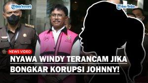 Nyawa-Windy-Purnama-dalam-Bahaya-Besar-Jika-Bongkar-Nama-nama-yang-Terlibat-Korupsi-Johnny-G-Plate.jpg