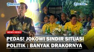 PEDAS-Pidato-Jokowi-Sindir-Banyak-Drama-Politik-Singgung-Pertarungan-Gagasan-Hingga-Ide.jpg
