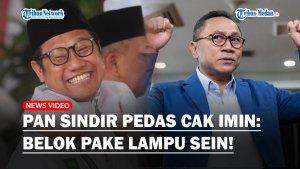PEDAS-Zulhas-Sentil-Cak-Imin-Terima-Pinangan-Anies-Kalau-Belok-Pake-Lampu-Sein-dong.jpg