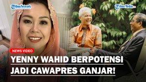 PELUANG-Yenny-Wahid-Jadi-Cawapres-Ganjar-Pranowo-Dibandingkan-Mahfud-MD-dan-Sandiaga-Uno.jpg