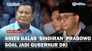 TEGAS-Anies-Soal-Sindiran-Prabowo-Terkait-Jadi-Gubernur-DKI-Peristiwa-Yang-Sudah-Berlalu.jpg