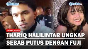 Thariq-Halilintar-buka-suara-terkait-putusnya-hubungan-asmara-dengan-Fuji-Utami.jpg
