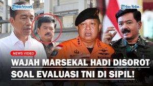 Wajah-Eks-Panglima-Hadi-Disorot-Saat-Jokowi-Ditanya-Evaluasi-TNI-di-Jabatan-Sipil-Soal-Kabasarnas.jpg
