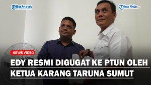 gubernur-Edy-Resmi-Digugat-ke-PTUN-oleh-Ketua-Karang-Taruna-sumut.jpg