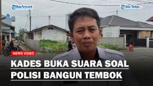 kades-buka-suara-soal-tembok.jpg