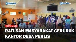 ratusan-masyarakat-Geruduk-Kantor-Desa-perlisgg.jpg