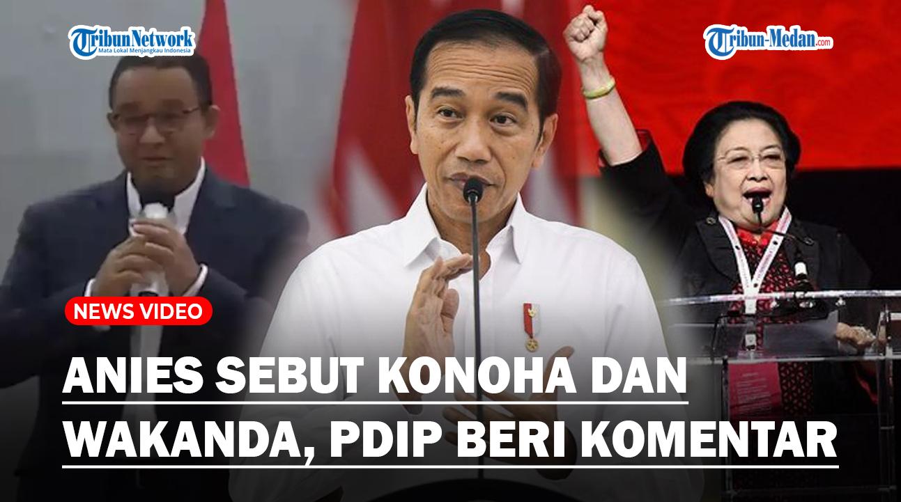 ANIES-BASWEDAN-Singgung-Istilah-Konoha-dan-Wakanda-PDIP-Beri-Tanggapan-Menohok.jpg