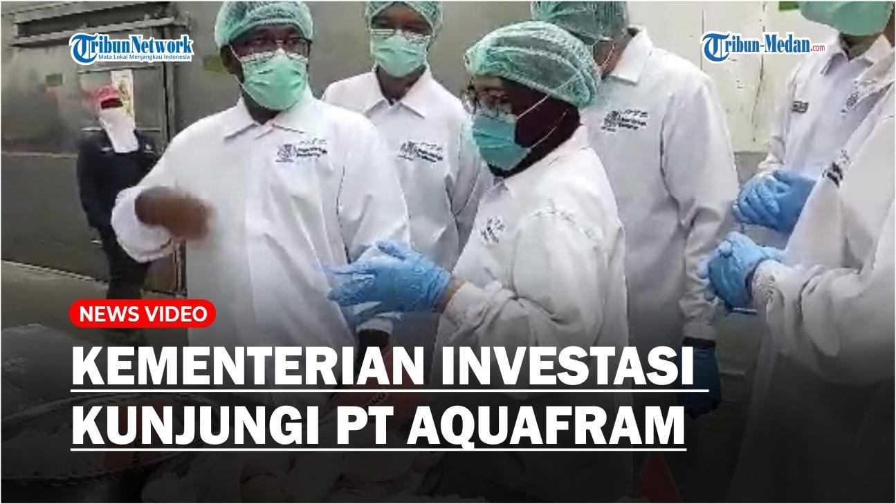 Badan-Koordinasi-Penanaman-Modal-BKPM-Kementerian-Investasi-mengunjungi-PT-Aquafram-Nusantara.jpg