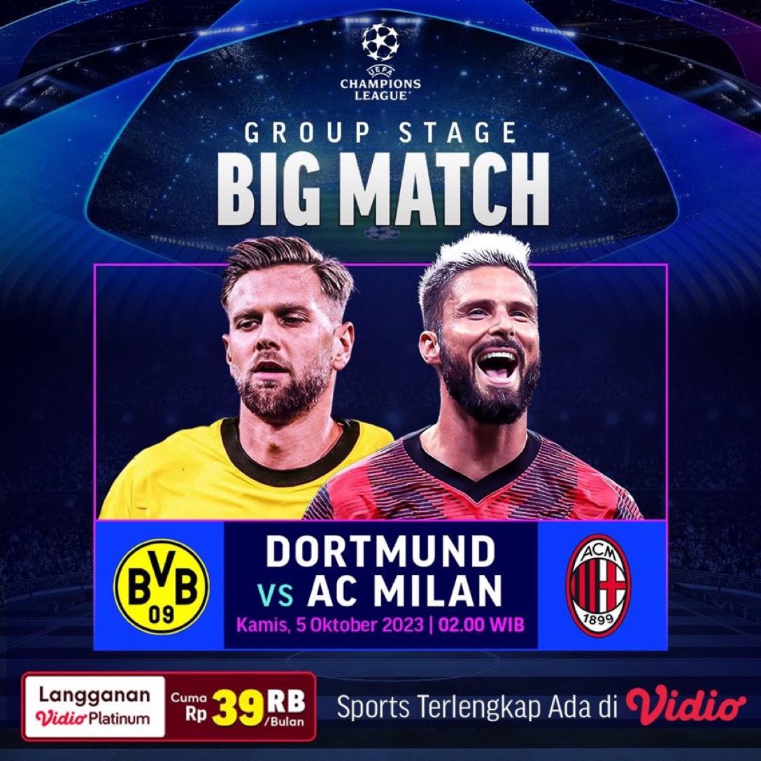 SIARAN LANGSUNG Dortmund Vs AC Milan Jam 02.00 WIB, Akses Live Streaming Gratis via HP