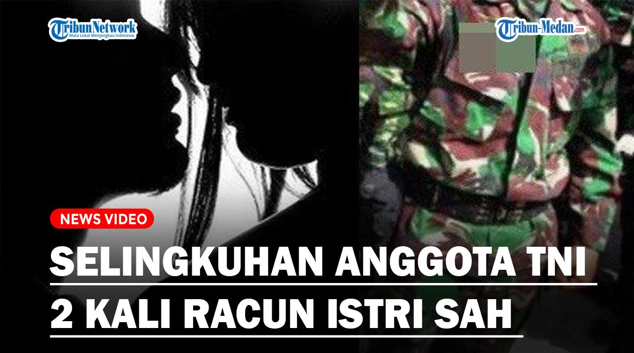 KEJAMNYA-ANGGOTA-TNI-2-Kali-Racun-Istri.jpg