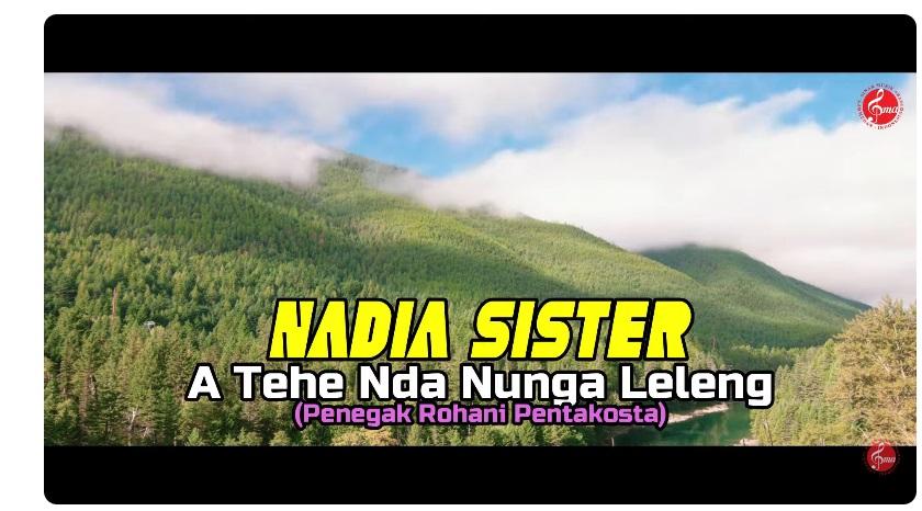 Lirik Lagu Batak A Tehe Nda Nunga Leleng yang Dipopulerkan oleh Nadia Sister