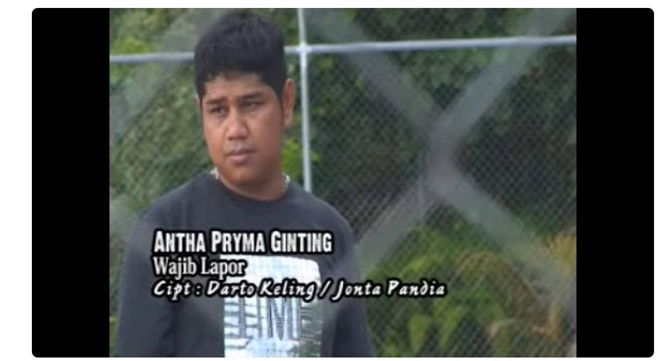 Lirik Lagu Karo Wajib Lapor Dipopulerkan oleh Antha Pryma Ginting