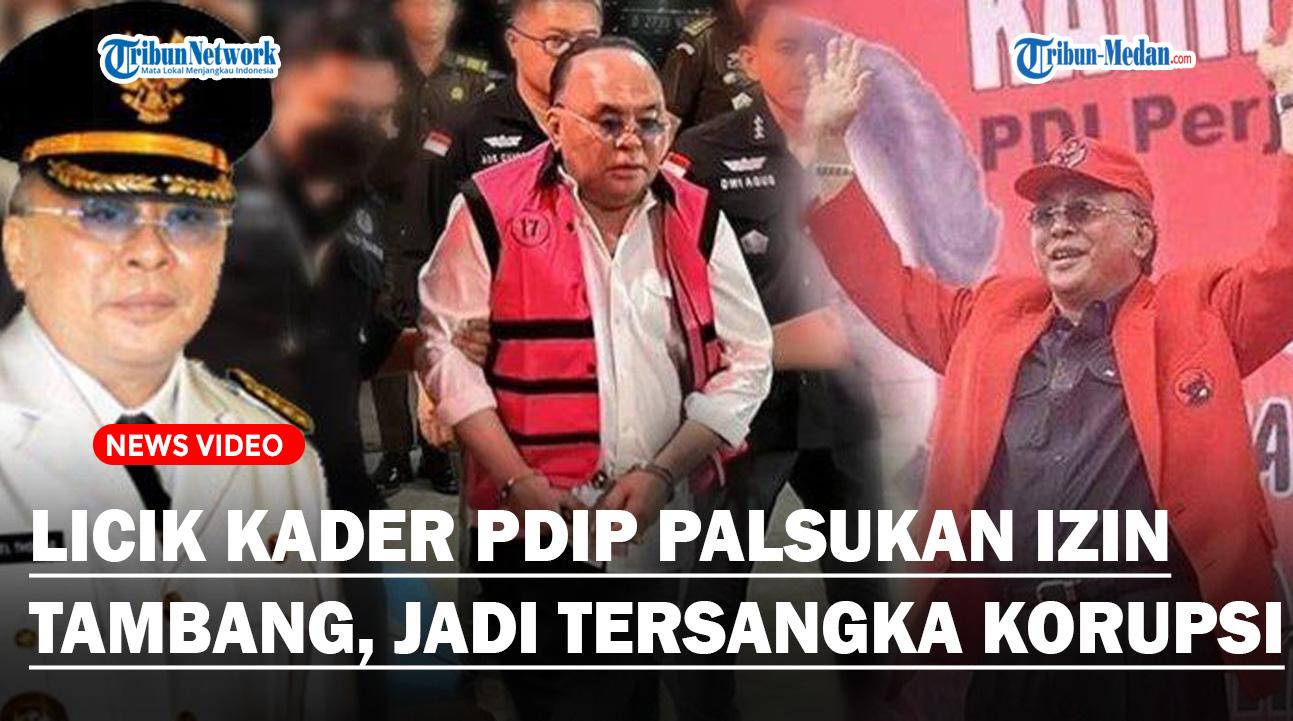 LICIKNYA-Anggota-DPR-RI-Fraksi-PDIP-Palsukan-Izin-Tambang-Hingga-Jadi-Tersangka-Langsung-Ditahan.jpg