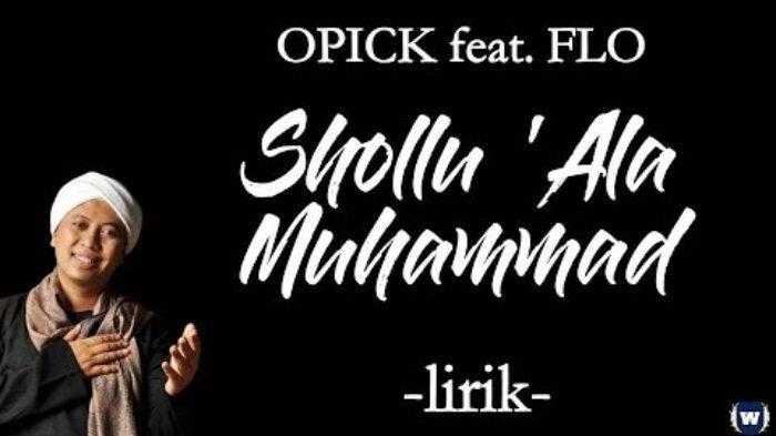 Lagu-Shollu-Ala-Muhammad-dipopulerkan-oleh-Opick-feat-Flo.jpg