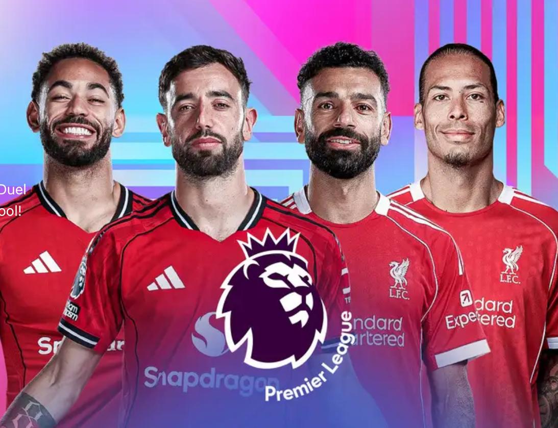 LINK Nonton Live Streaming Man United Vs Liverpool Jam 21.30 WIB, Akses di Sini via HP