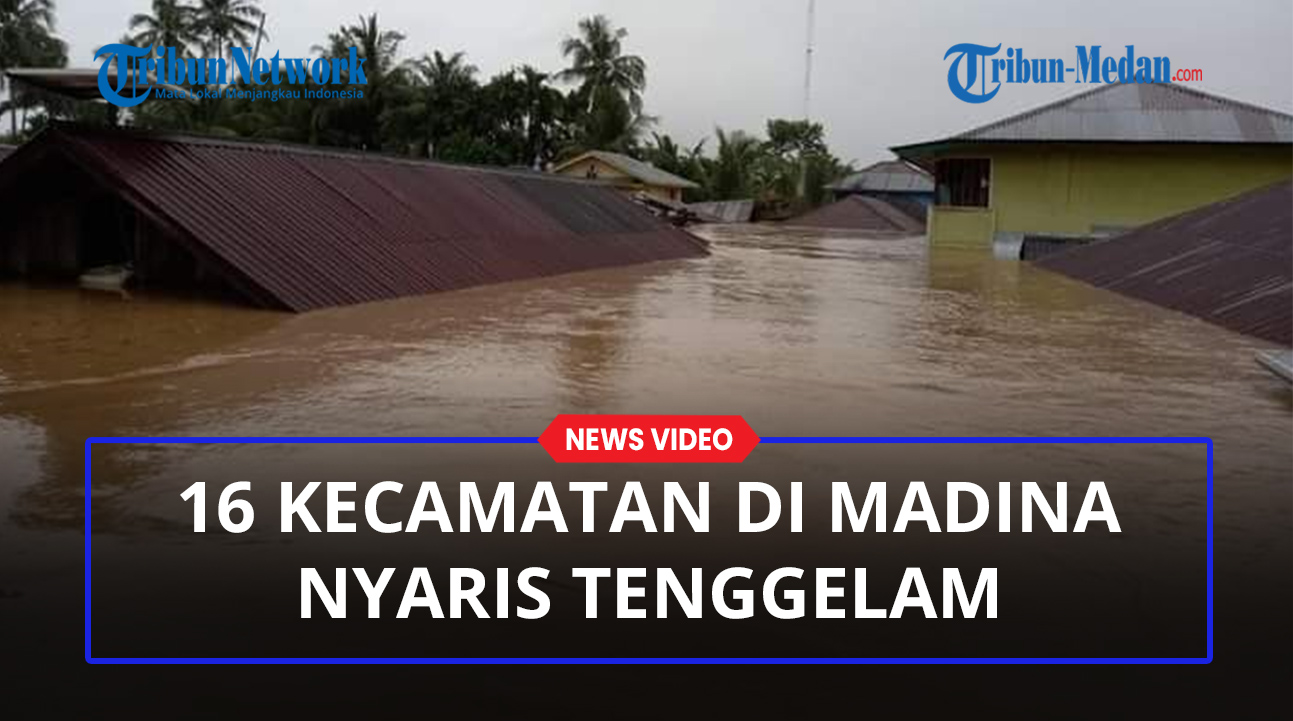 KOMINFO Madina Beberkan Kronologi Terjadinya Banjir dan Longsor, Ini Rincian 74 Desa Terdampak