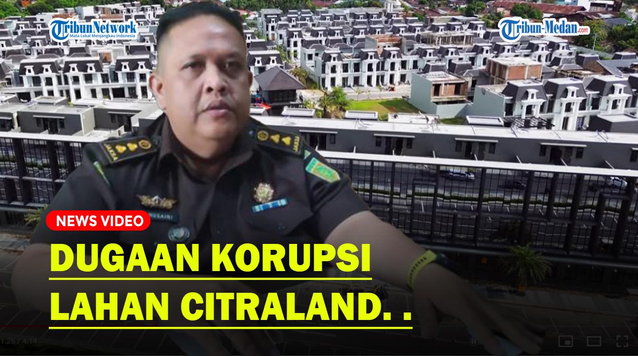 Megakorupsi-Lahan-Citraland.jpg