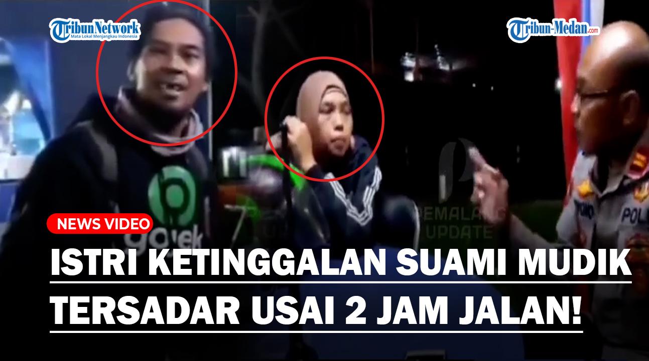 Momen-Pemudik-Kelupaan-Bawa-Istri-Tertinggal-di-Brebes-Usai-2-Jam-Jalan-Tersadar-Saat-Anak-Bertanya.jpg