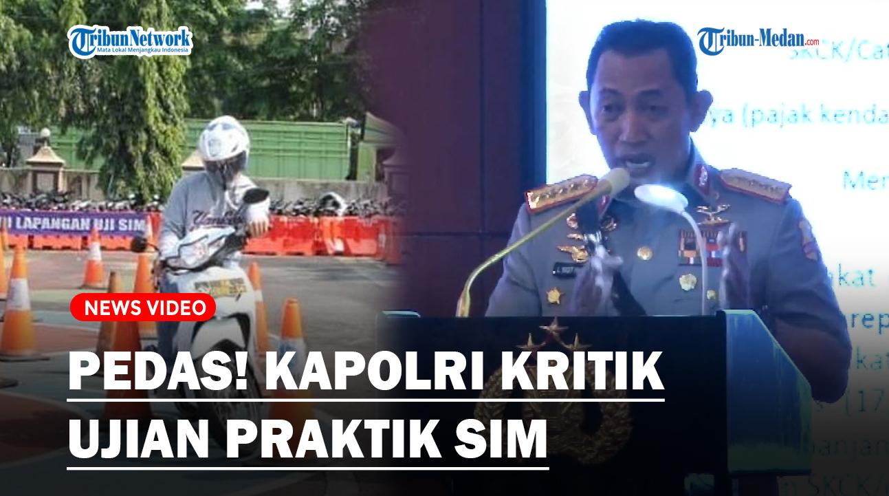 PEDAS-Kapolri-Kritik-Ujian-Praktik-SIM-Terlalu-Sulit-Kalau-Lolos-Bisa-Jadi-Pemain-Sirkus.jpg
