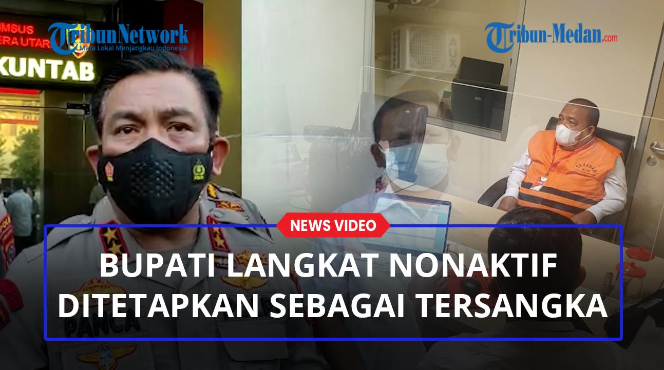 POLDA-SUMUT-Tetapkan-Bupati-Langkat-Nonaktif-Tersangka-Kasus-Kerangkengaa.jpg