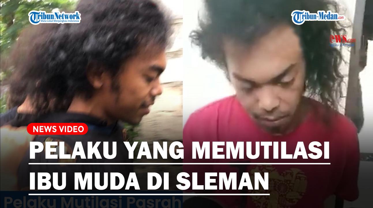 Pelaku-yang-Memutilasi-Ibu-Muda-di-Sleman.jpg
