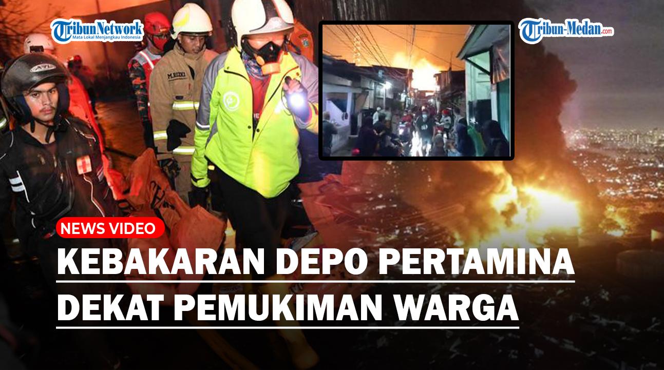 Penyebab-Kebakaran-Depo-Pertamina-Renggut-Banyak-Nyawa-Dekat-Pemukiman-Warga-Sulit-Selamatkan-Diri.jpg