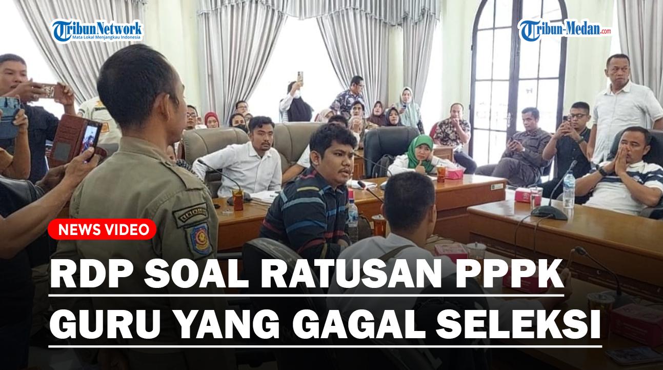 RDP Soal Ratusan PPPK Guru yang Gagal Seleksi di Langkat Ricuh, Diwarnai Aski Pukul Meja